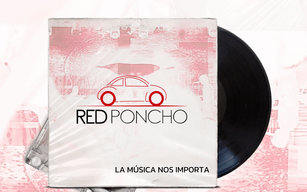 Red Poncho celebra 11 años de incansable trabajo por la música chilena